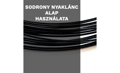 Sodrony nyaklánc alap használata